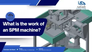 Read more about the article What is the work of an SPM machine? – A Detailed Review