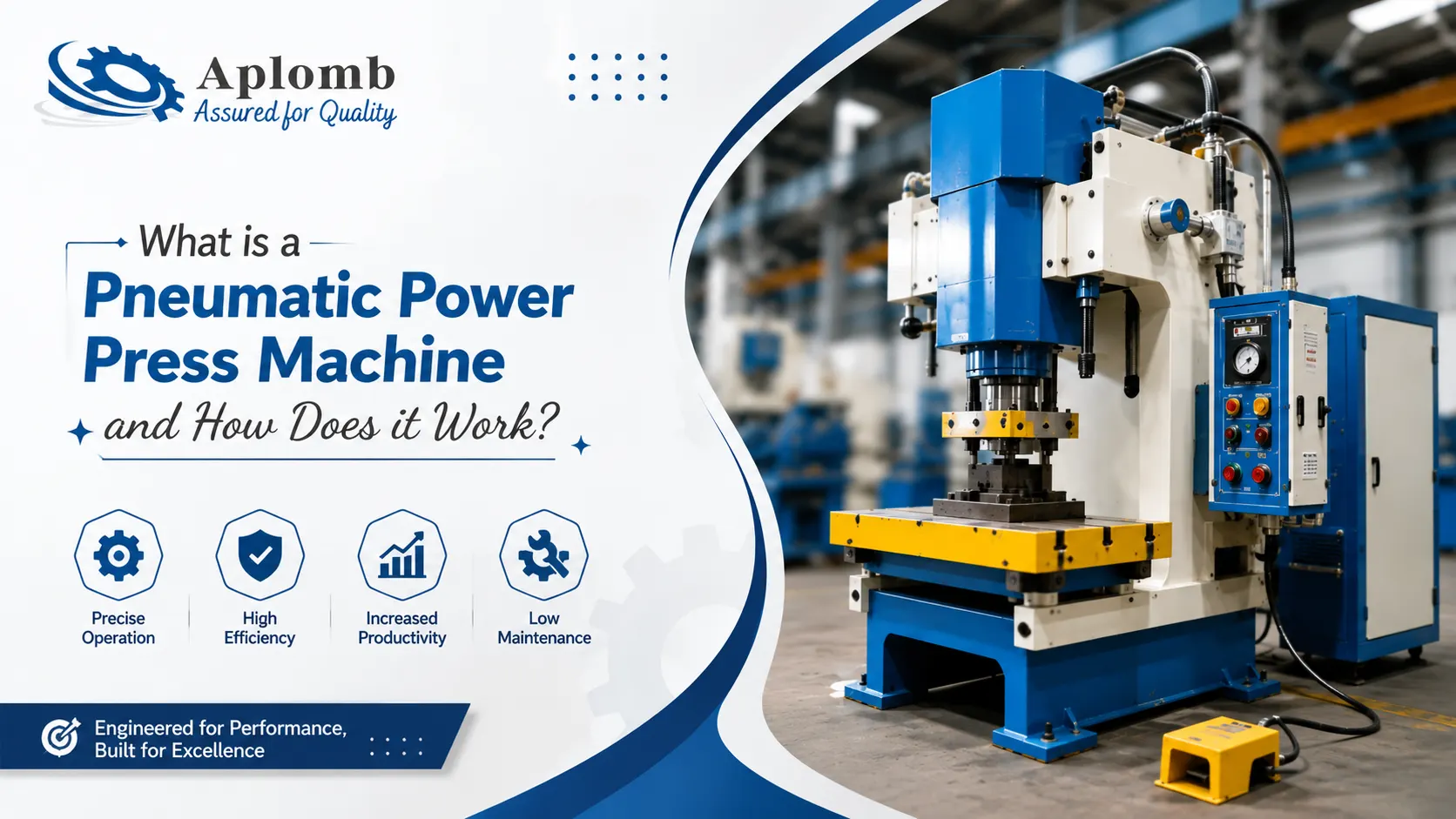 You are currently viewing What is a Pneumatic Power Press Machine and How Does it Work?